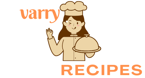 varry recipes